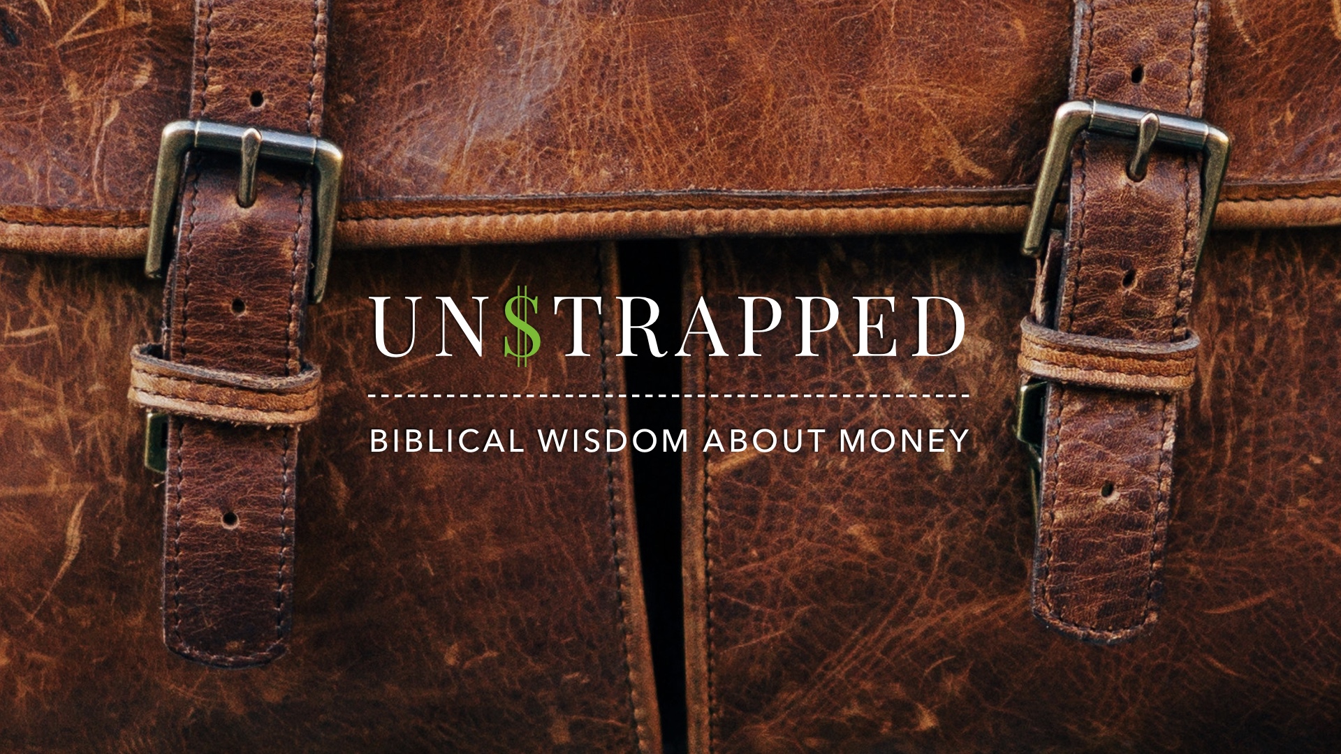 Strapped Sermon Series Strapped Sermon Series